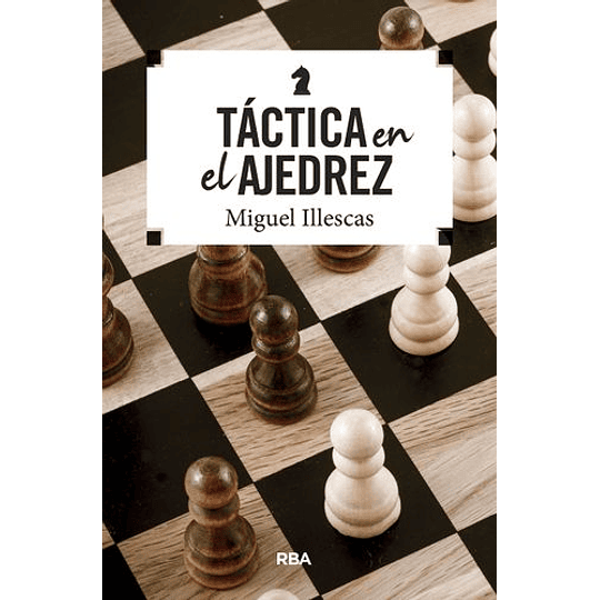 Tactica En El Ajedrez