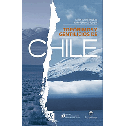 Toponimos Y Gentilicios De Chile