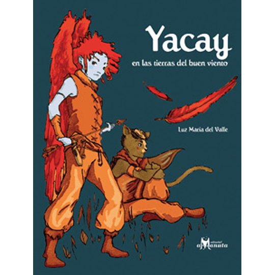 Yacay 1  En Las Tierras Del Buen Viento