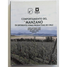 Comportamiento Del Manzano En Diferentes Zonas Productivas De Chile
