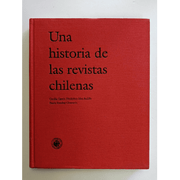 Una Historia De Las Revistas Chilenas