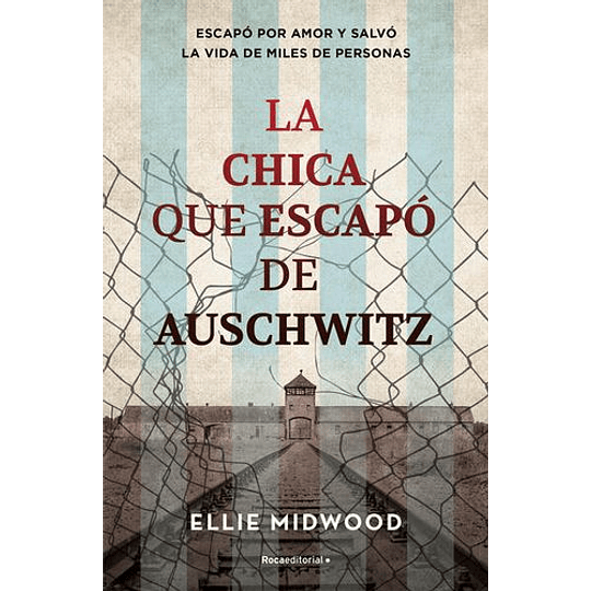 La Chica Que Escapo De Auschwitz 