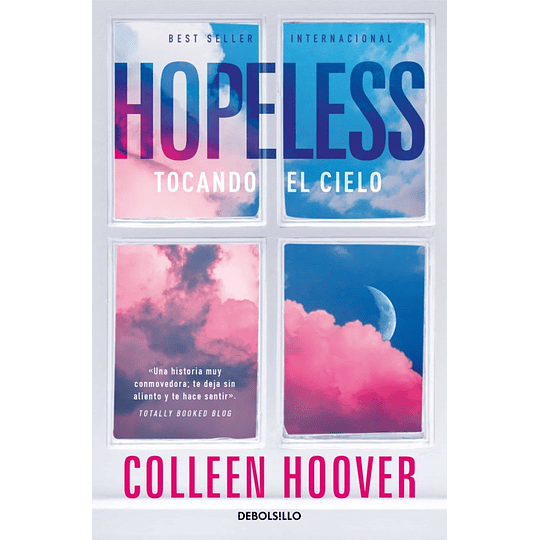 Hopeless: Tocando El Cielo