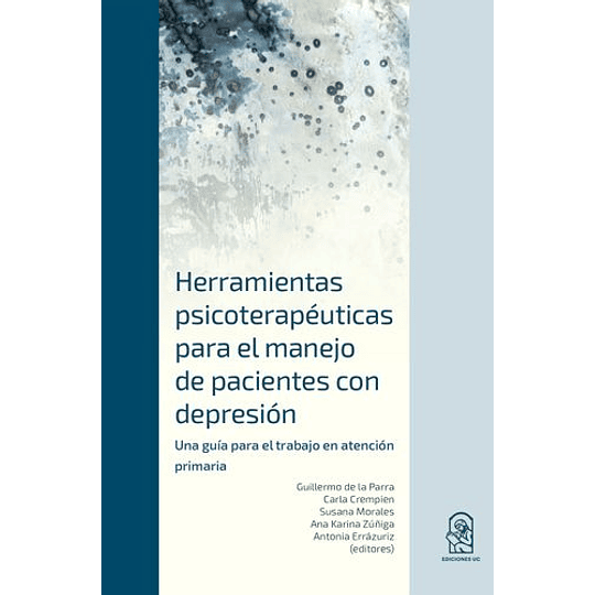 Herramientas Psicoterapeuticas Para El Manejo De Pacientes Con Depresion