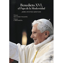 Benedicto Xvi, El Papa De La Modernidad