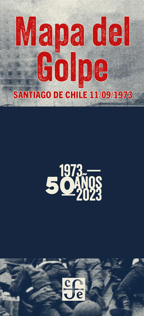 Mapa Del Golpe : Santiago De Chile 11/09/1973