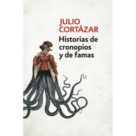 Historia De Cronopios Y Famas