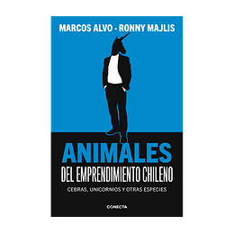 Animales Del Emprendimiento Chileno : Cebras, Unicornios Y Otras Especies