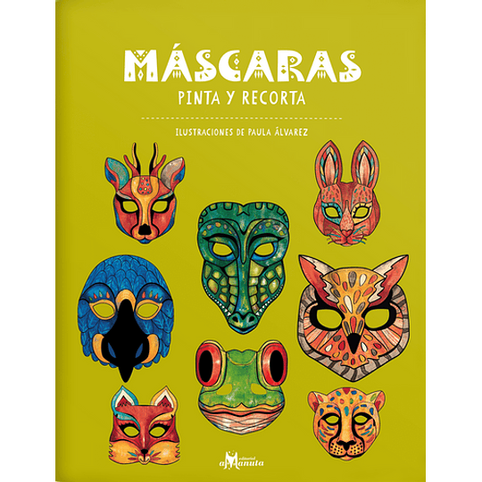 Mascaras : Pinta Y Recorta