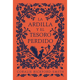 La Ardilla Y El Tesoro Perdido