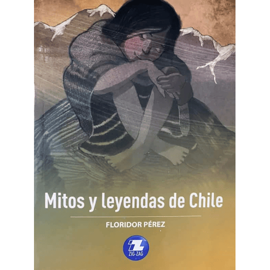 Mitos Y Leyendas De Chile