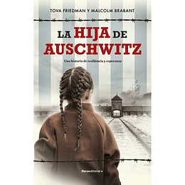 La Hija De Auschwitz