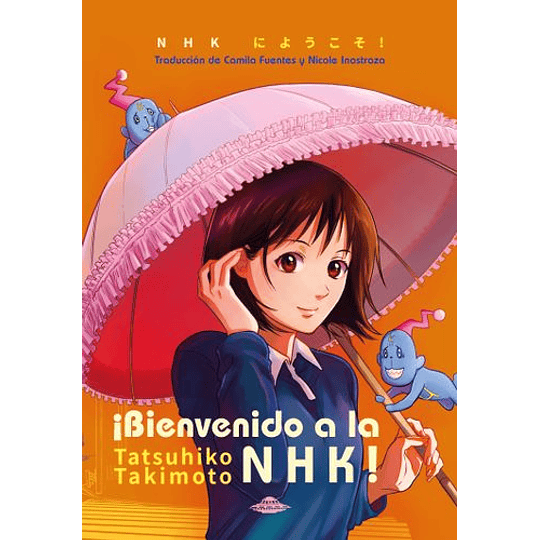 ¡Bienvenido A La Nhk!