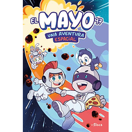 El Mayo 97 : Una Aventura Espacial