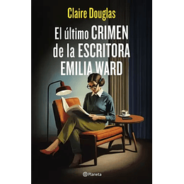 El Ultimo Crimen De La Escritora Emilia Ward