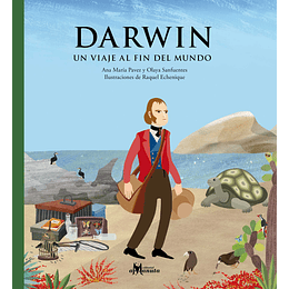 Darwin: Un Viaje Al Fin Del Mundo