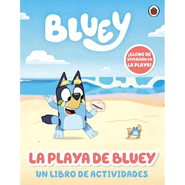 La Playa De Bluey: Un Libro De Actividades