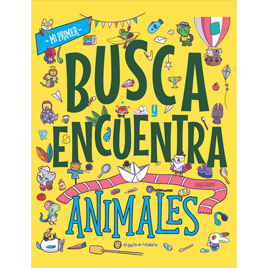 Mi Primer Busca Y Encuentra: Animales