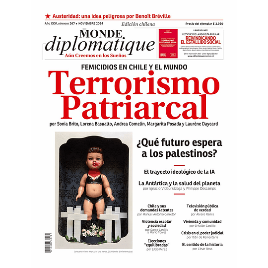 Le Monde Diplomatique 267 (Noviembre 2024): Terrorismo Patriarcal