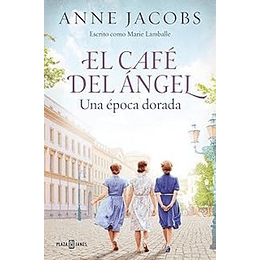 El Cafe Del Angel 5: Una Epoca Dorada