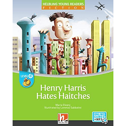 Henry Harris Hates Haitches (Helbling Young Readers)