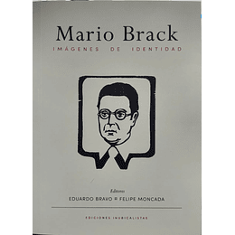 Mario Brack: Imagenes De Identidad