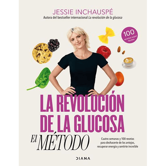 La Revolucion De La Glucosa : El Metodo