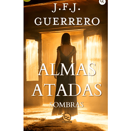 Almas Atadas: Sombras