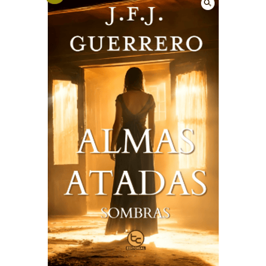 Almas Atadas: Sombras