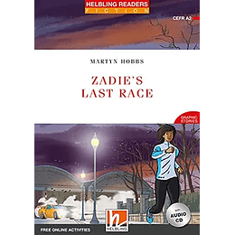 Zadie's Last Race (Helbling Readers)