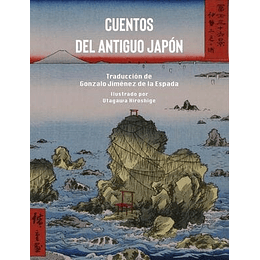 Cuentos Del Antiguo Japon (Edicion Ilustrada)