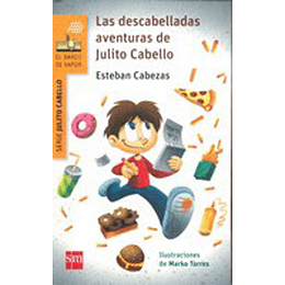 Las Descabelladas Aventuras De Julito Cabello