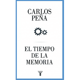 El Tiempo De La Memoria