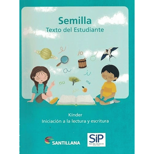 Semilla Kinder (Iniciacion A La Lectura Y Escritura)