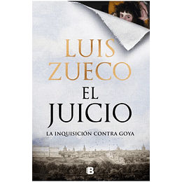 El Juicio: La Inquisicion Contra Goya