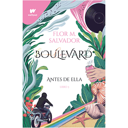 Boulevard 3: Antes De Ella