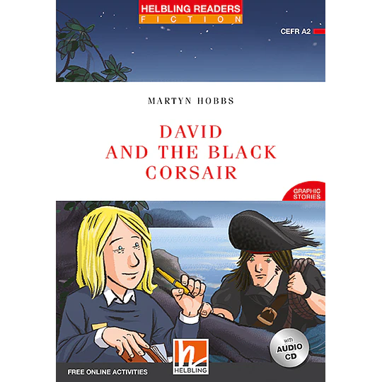 David And The Black Corsair (Helbling Readers)