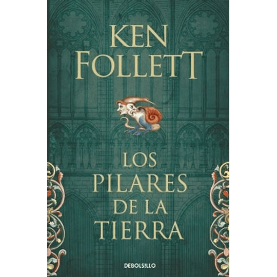 Los Pilares De La Tierra 1: Los Pilares De La Tierra