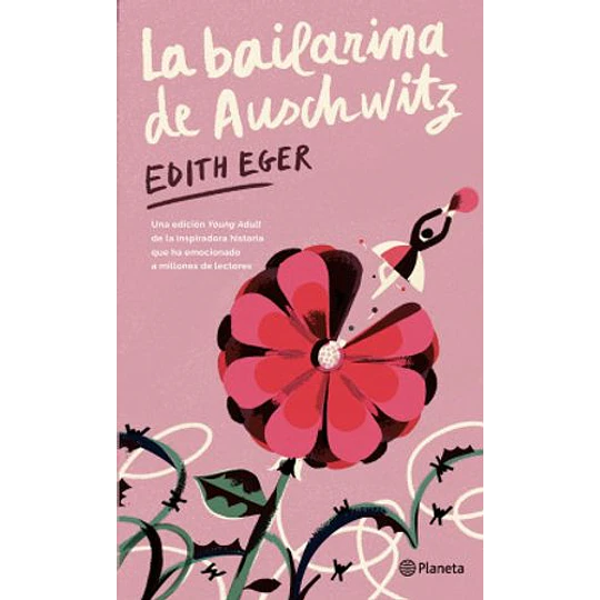La Bailarina De Auschwitz - Edicion Young Adult