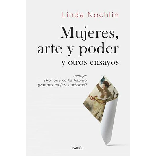 Mujeres Arte Y Poder Y Otros Ensayos