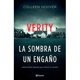 Verity : La Sombra De Un Engaño