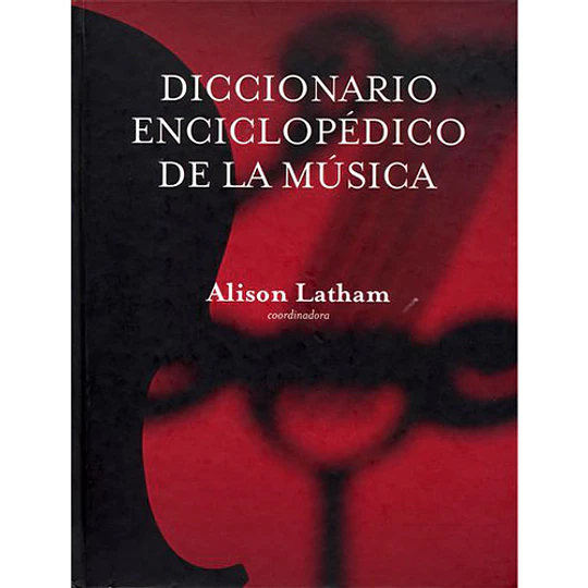 Diccionario Enciclopedico De La Musica