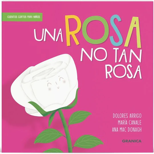 Una Rosa No Tan Rosa