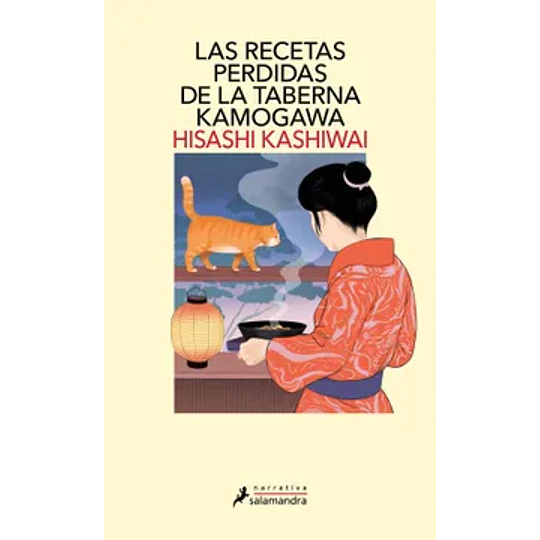 Las Recetas Perdidas De La Taberna Kamogawa (Saga De La Taberna Kamogawa 3)
