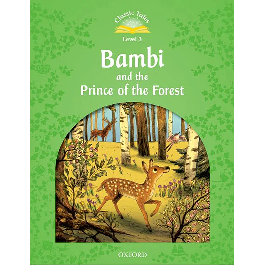 Bambi And The Prince Of The Forest