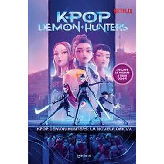 Kpop Demon Hunters: La Novela Oficial