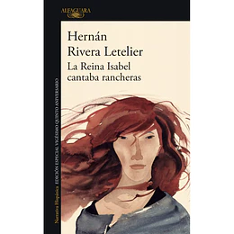 La Reina Isabel Cantaba Rancheras