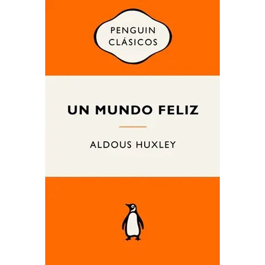 Un Mundo Feliz