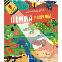 Ilumina Y Explora: Los Dinosaurios
