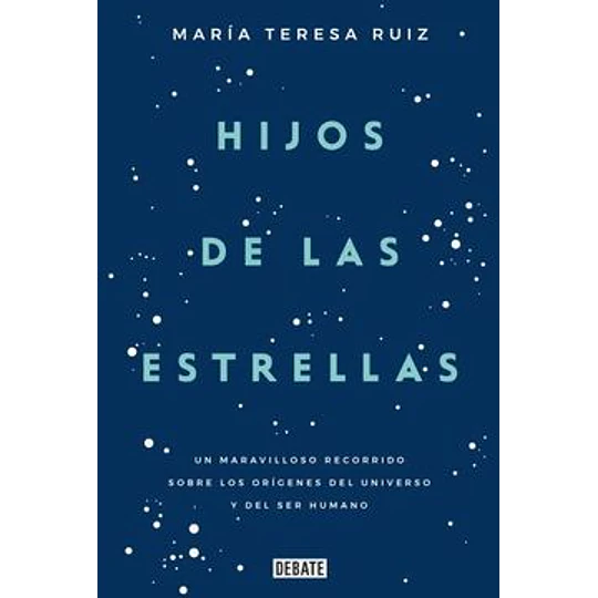 Hijos De Las Estrellas
